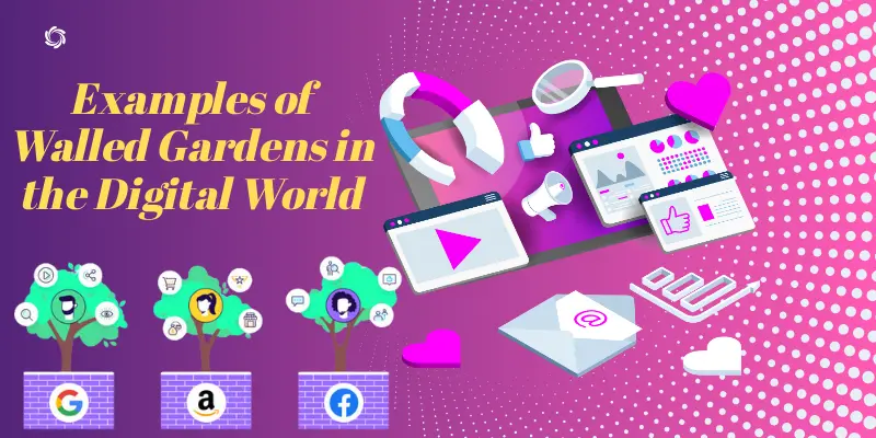 Examples of Walled Gardens in the Digital World