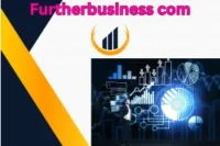 Furtherbusiness com – Simple Business Tips and Growth Guide