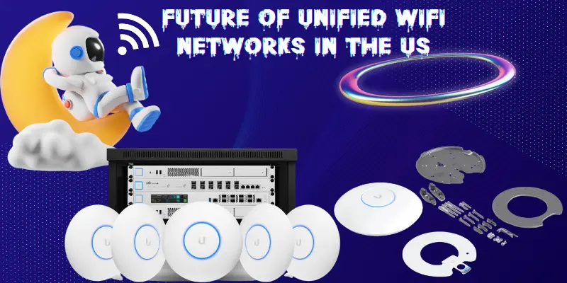 Future of Unified WiFi Networks in the US