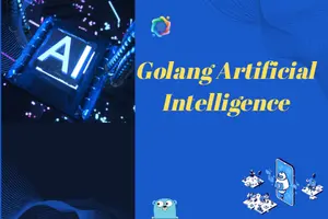 Golang Artificial Intelligence – Crafting Scalable AI Models