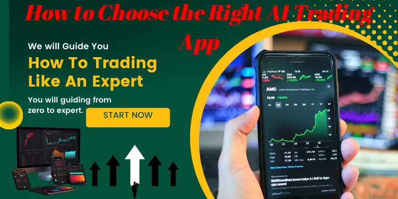 How to Choose the Right AI Trading App