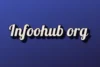Infoohub org – Simple, Trusted Guides for Easy Learning - Post Thumbnail