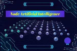 Node Artificial Intelligence – Revolutionizing AI Networks