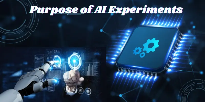 Purpose of AI Experiments