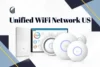 Unified WiFi Network US - Reliable, Fast and Smart Coverage - Post Thumbnail
