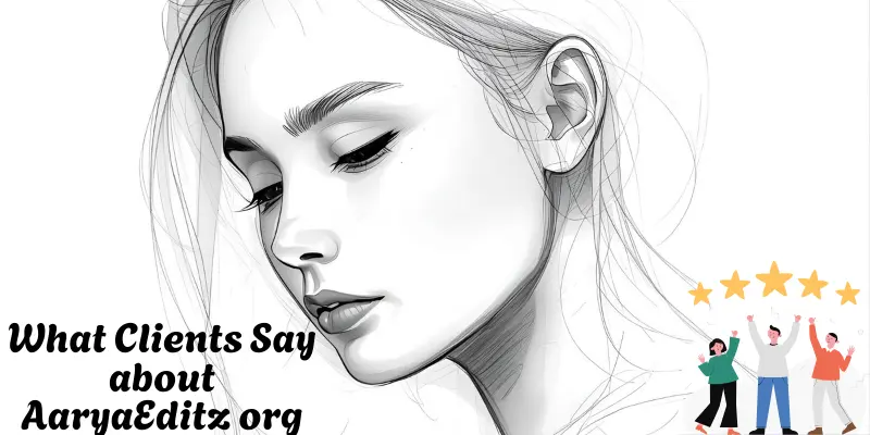 What Clients Say about AaryaEditz org