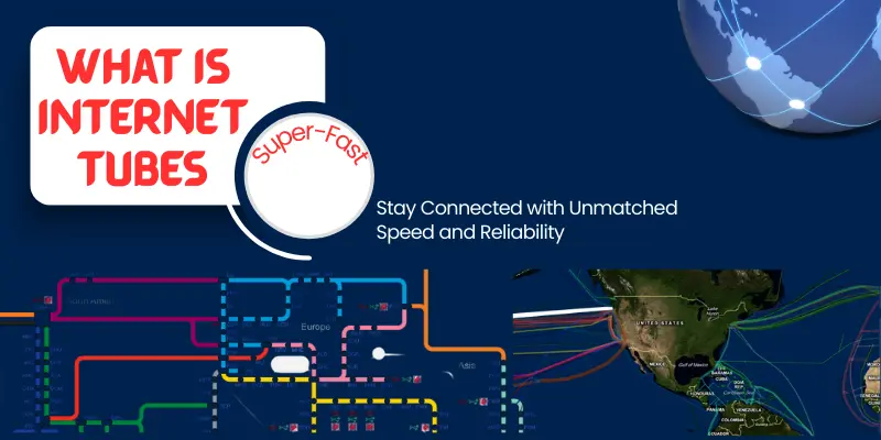 What Is Internet Tubes