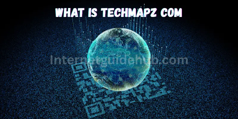 What Is Techmapz com
